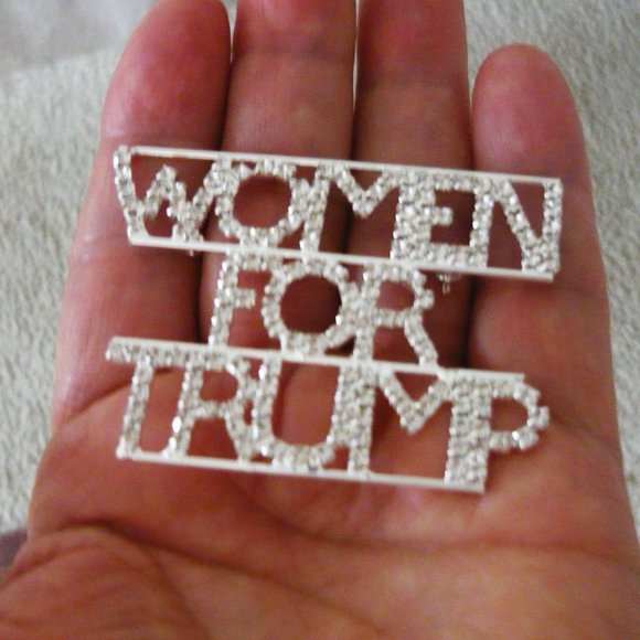 Large 2.6 Inch Sparkling Rhinestone /"Women For Trump/" Pin Brooch Trump Bling!